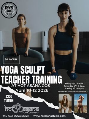 20 Hours | Yoga Sculpt Teacher Training | COS - Hot Asana Studio